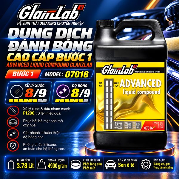 Dung Dịch Đánh Bóng Cao Cấp Bước 1 – Advanced Liquid Compound Glanzlab Model 07016 (4.9Kg) | Thay Thế Farecla G3
