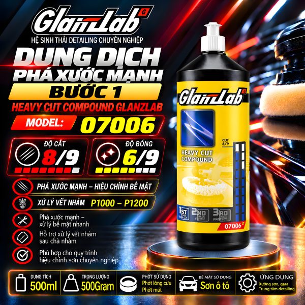 Dung Dịch Phá Xước Mạnh Bước 1 – Heavy Cut Compound Glanzlab Model 07006 (500ml) | Thay Thế FARECLA G3 EXTRA PLUS Và Menzerna Heavy Cut Compound 1000